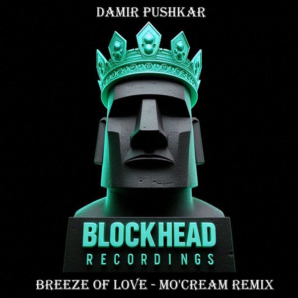 Damir Pushkar –  Breeze Of Love [Blockhead Recordings]