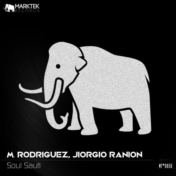 M. Rodriguez, Jiorgio Ranion –  Soul Sauti [Marktek Records]