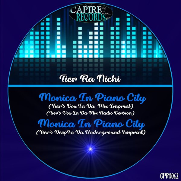 Tier Ra Nichi – Monica In Piano City [Capire Records]