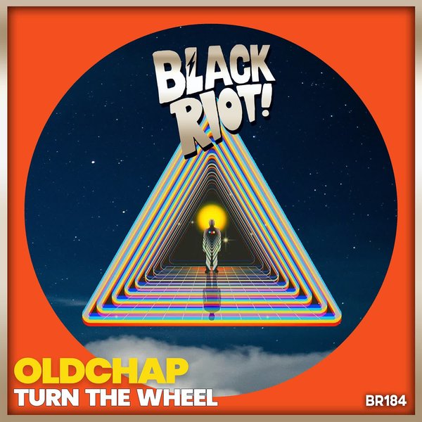 Oldchap – Turn the Wheel [Black Riot]