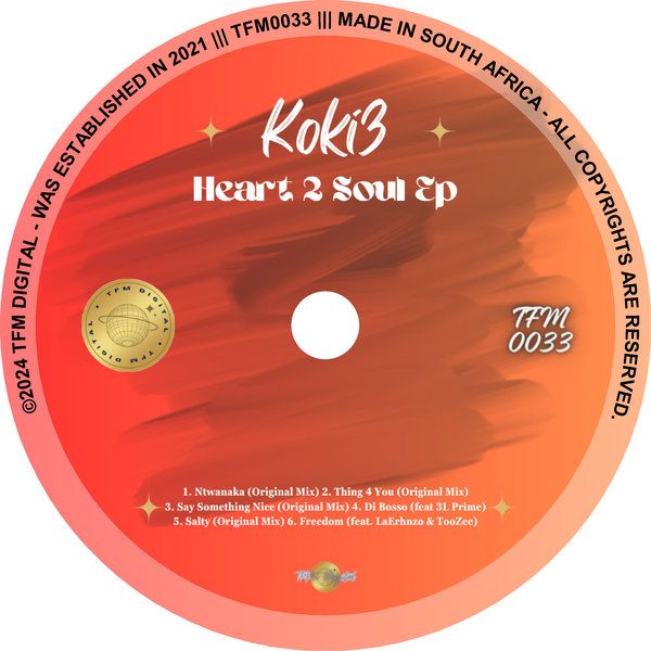 Koki3 –  Heart 2 Soul [TFM Digital]