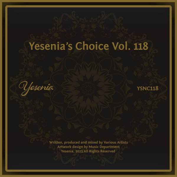 Various Artists – Yesenia&apos;s Choice, Vol. 118 [Yesenia]