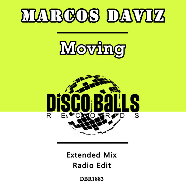 Marcos Daviz – Moving [Disco Balls Records]