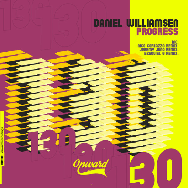 Daniel Williamsen – Progress [Onward Recordings]