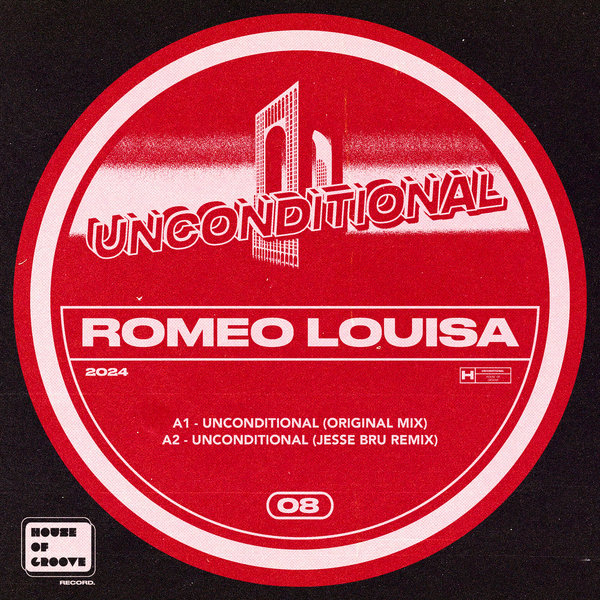 Romeo Louisa – Unconditional [House Of Groove]