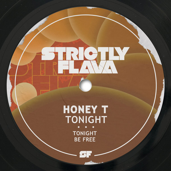 Honey T – Be Free [Strictly Flava]