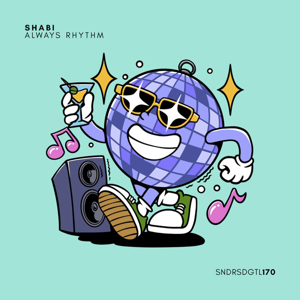 Shabi –  Always Rhythm [Sundries Digital]