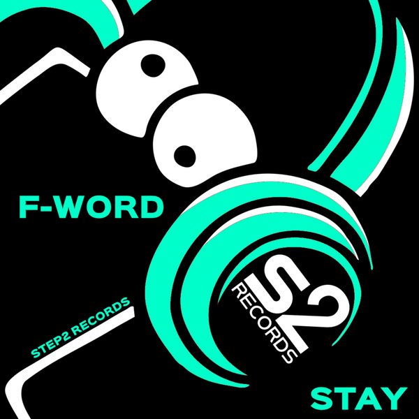 F-Word – Stay [STEP2]