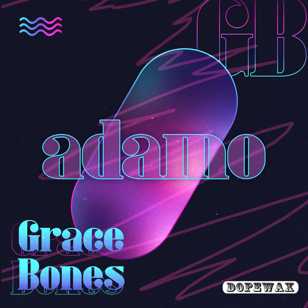 Grace Bones – Adamo [Dopewax]