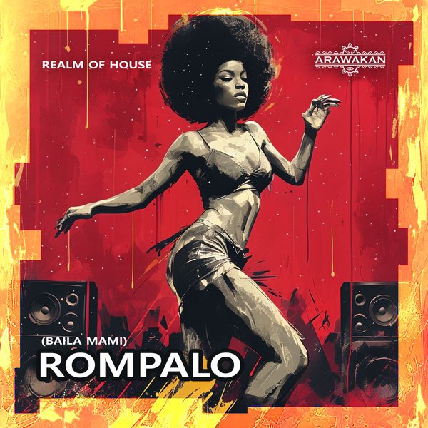 Realm of House –  Rompalo [Arawakan]