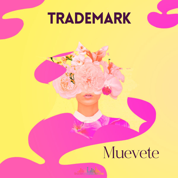 Trademark – Muevete [Shocking Sounds Records]