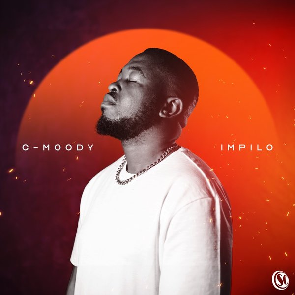 C-Moody –  Impilo [Soul Candi Records]