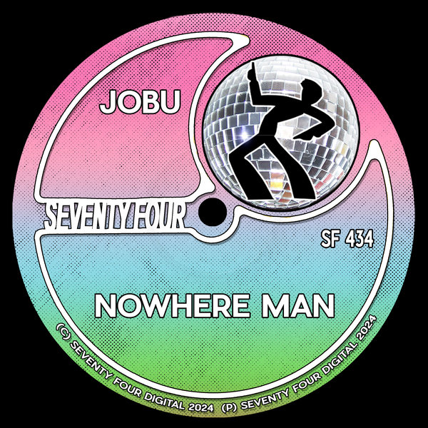 Jobu – Nowhere Man [Seventy Four]