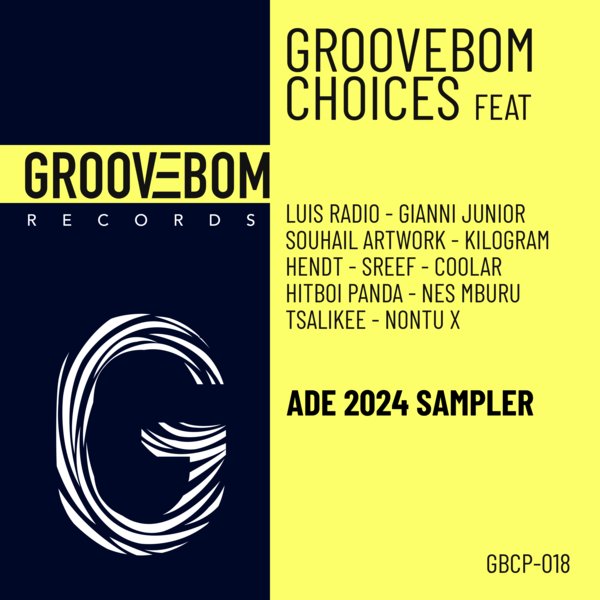 Various Artists –  Groovebom Choices – ADE 2024 Sampler [Groovebom Records]