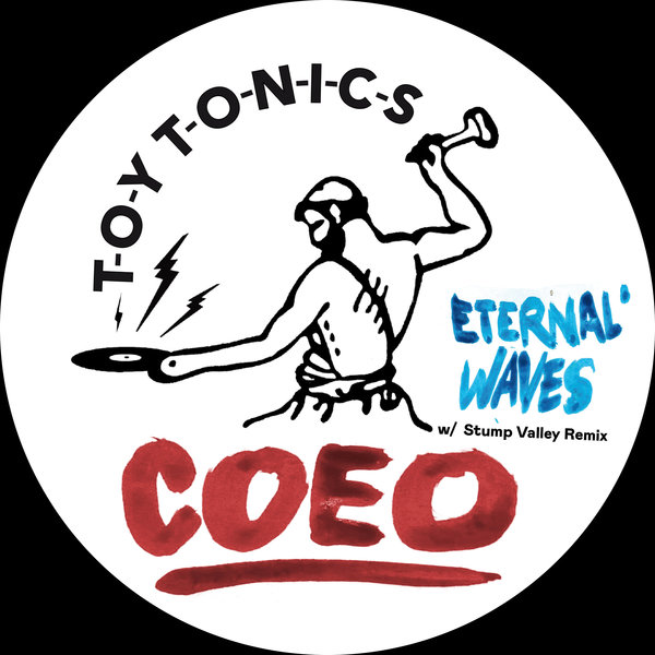 Coeo –  Eternal Waves [Toy Tonics]