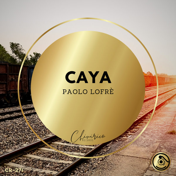 Paolo Lofre – Caya [Chivirico Records]