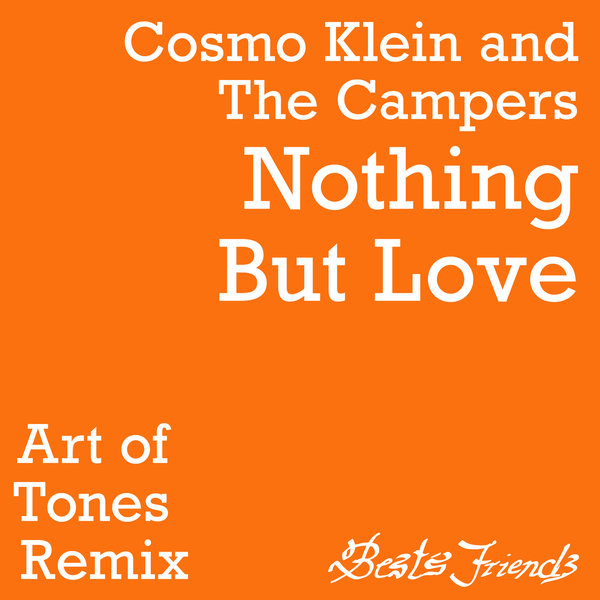 Cosmo Klein, The Campers –  Nothing But Love [Best&apos;s Friends]