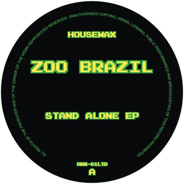 Zoo Brazil – Stand Alone EP [Housewax]