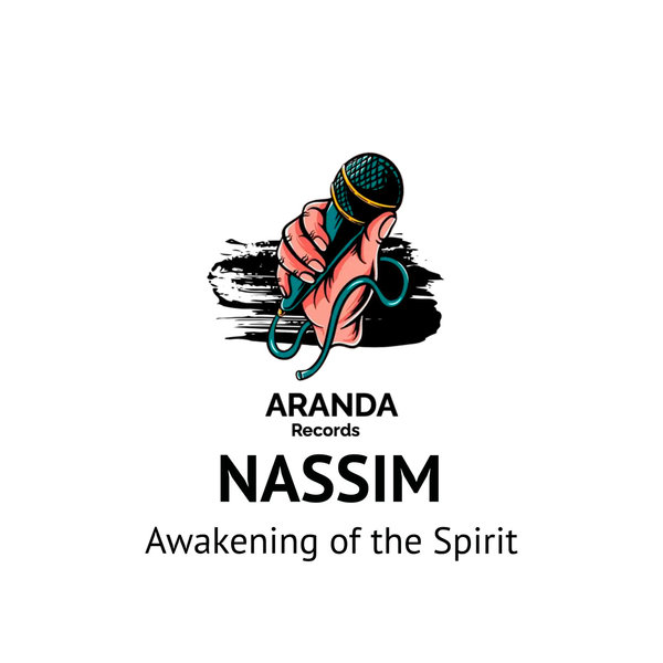 Nassim – Awakening Of The Spirit [Aranda Records]