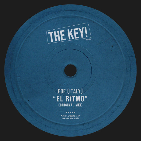 FDF (Italy) –  El Ritmo [THE KEY!]