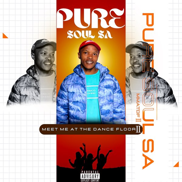 PureSoul SA – Meet Me at the Dance Floor 2 [PureSoul SA]