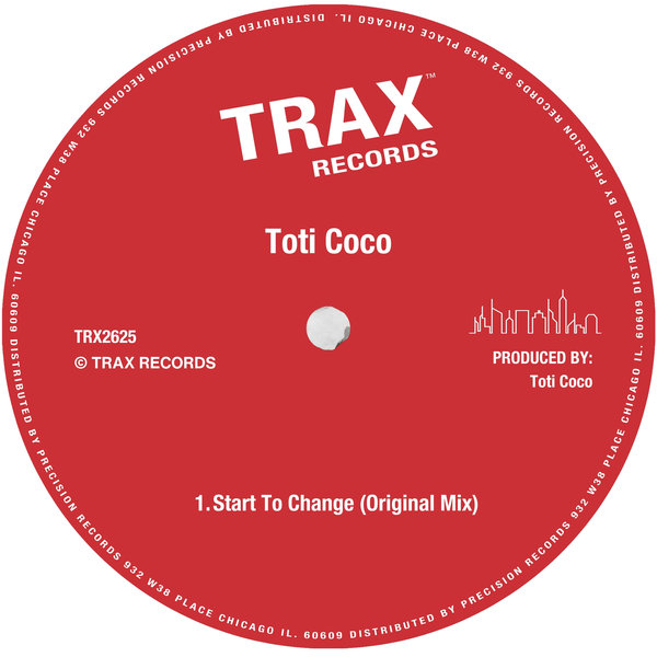 Toti Coco –  Start To Change [Trax Records]