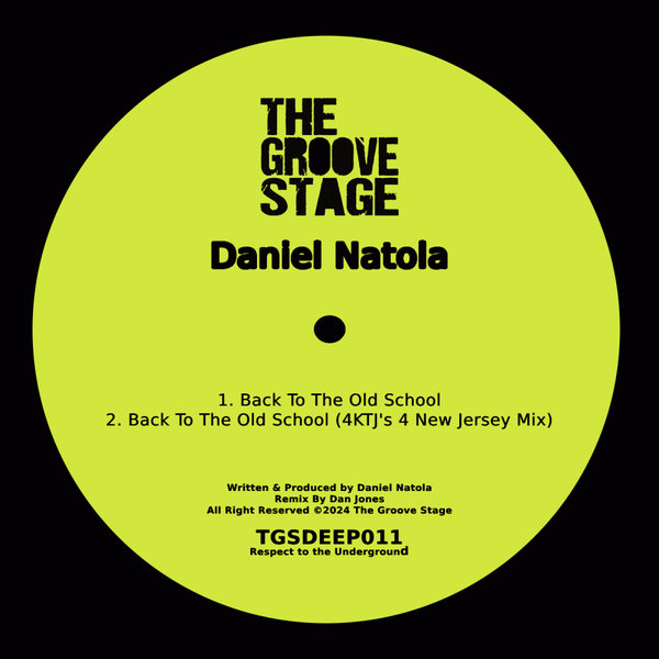 Daniel Natola –  Back to the Old School [The Groove Stage]