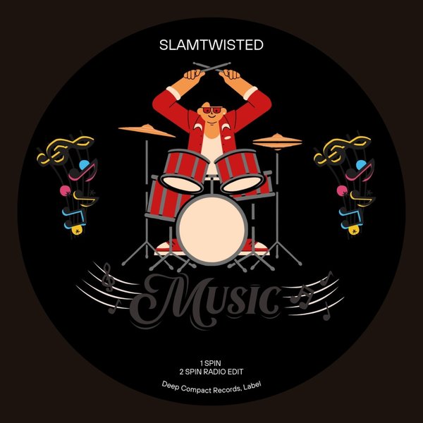 Slamtwisted – Spin [Deep Compact Records]