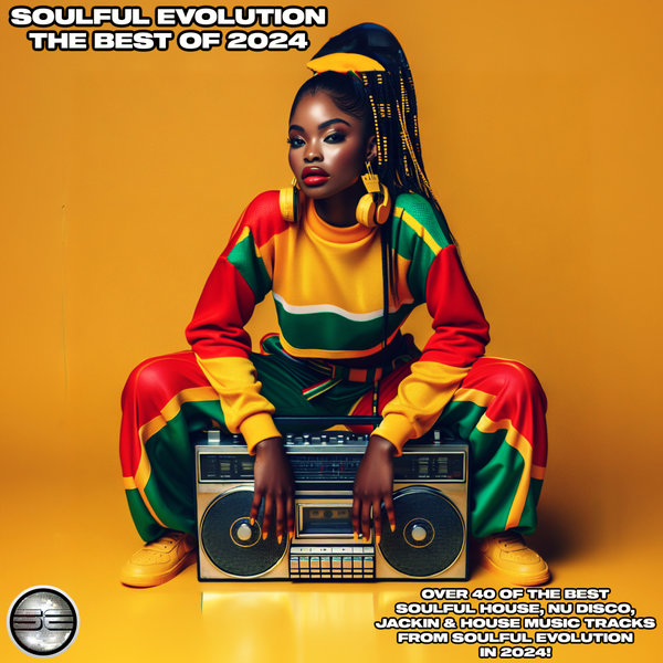 Various Artists – Soulful Evolution The Best of 2024 [Soulful Evolution]