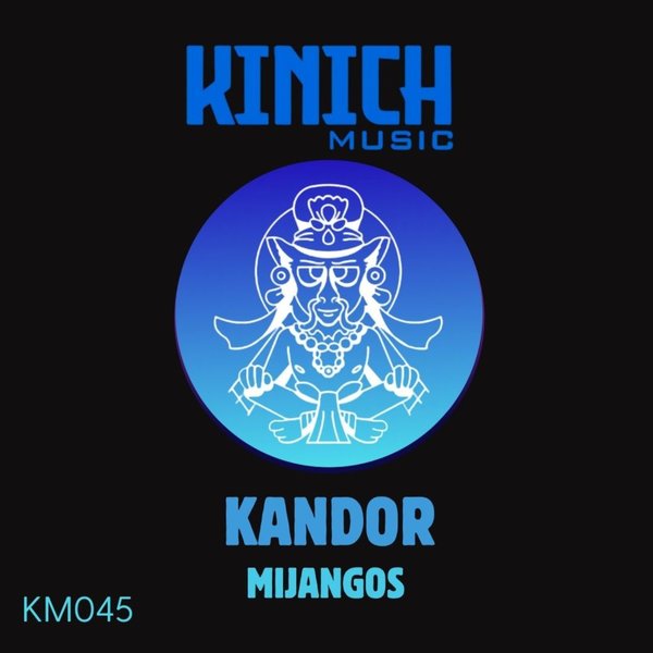 Mijangos –  Kandor [KINICH music]