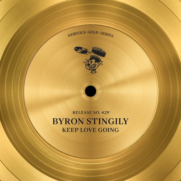 Byron Stingily –  Keep Love Going [Nervous]