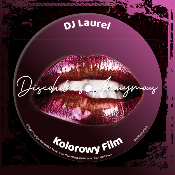 DJ Laurel – Kolorowy Film [Discoholics Anonymous Recordings]