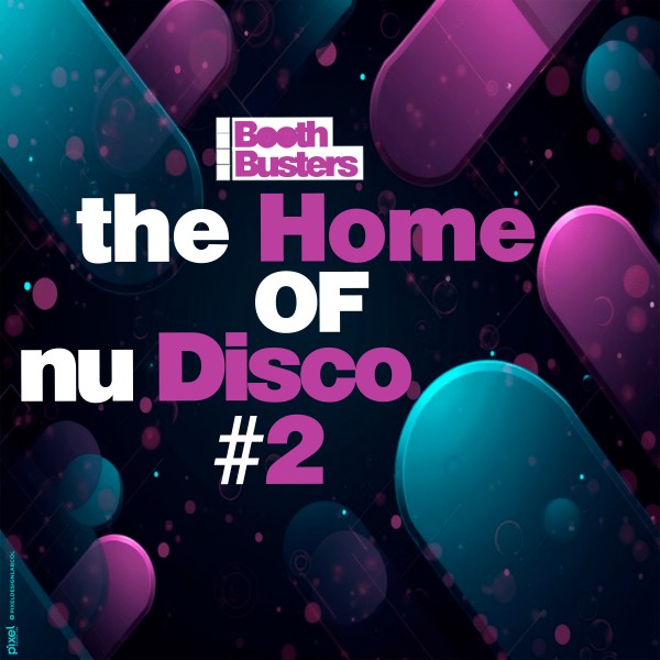 Various Artists – The Home of Nu Disco #2 [Booth Busters]