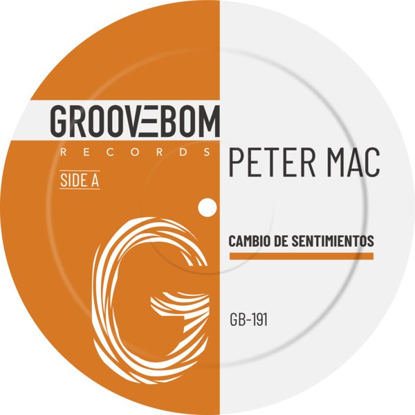 Peter Mac –  Cambio De Sentimientos [Groovebom Records]