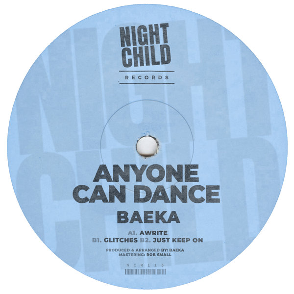 Baeka – Anyone Can Dance [NightChild Records]