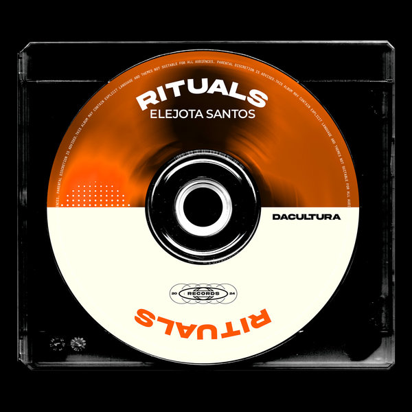 Elejota Santos –  Rituals [Da Cultura]