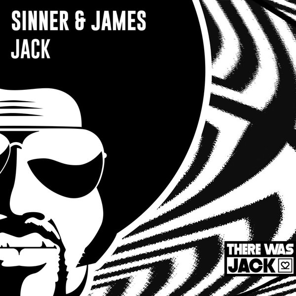 Sinner & James –  Jack (Extended Mix) [There Was Jack]