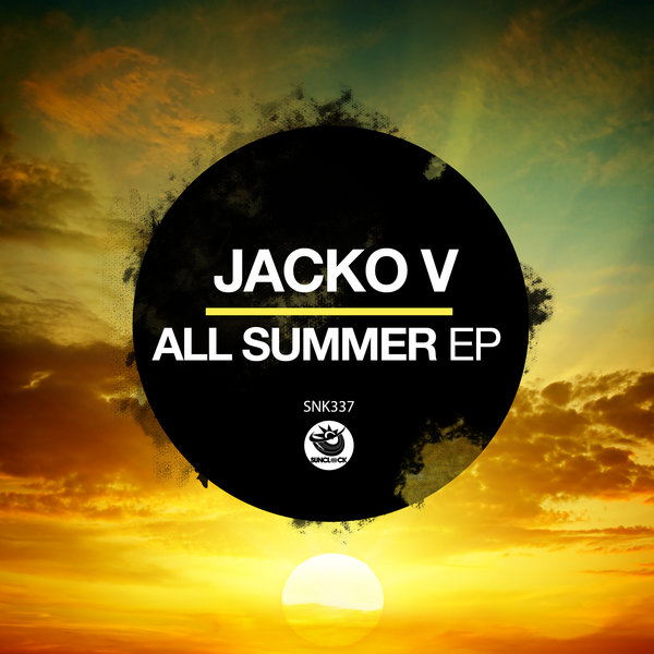 Jacko V –  All Summer EP [Sunclock]