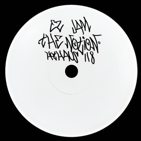 EZ Jam –  The Notion [Hot Haus Recs]