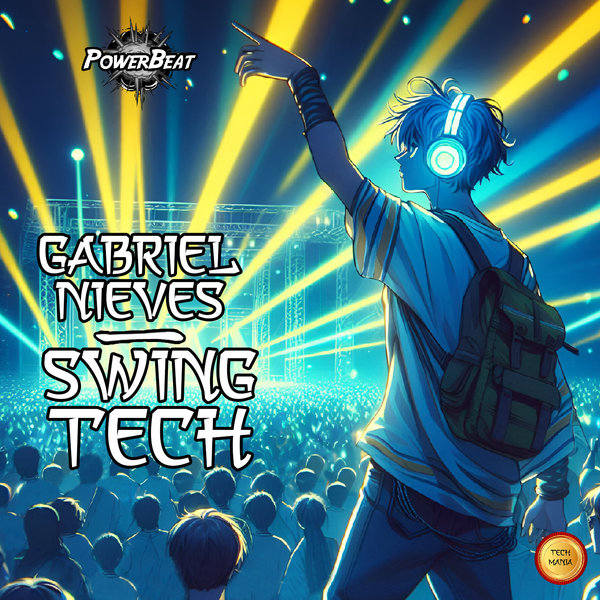 Gabriel Nieves –  Swing Tech [Powerbeat]