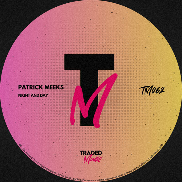 Patrick Meeks – Night & Day [Traded Music]