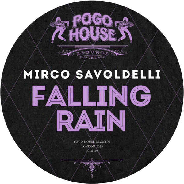 Mirco Savoldelli – Falling Rain [Pogo House Records]