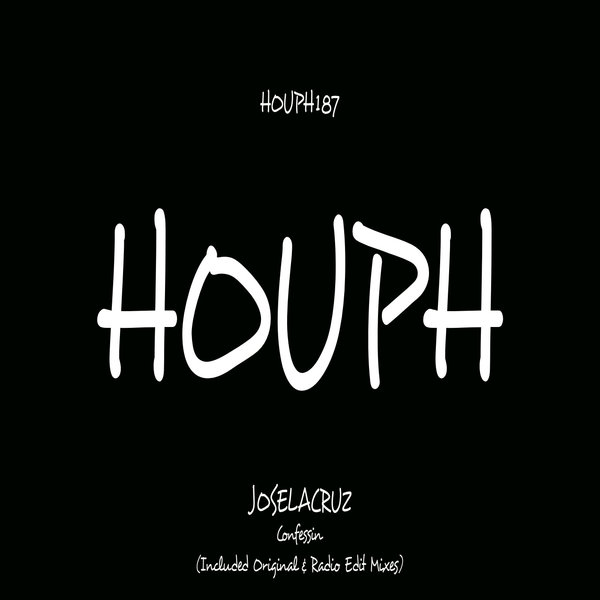 Joselacruz –  Confessin [HOUPH]