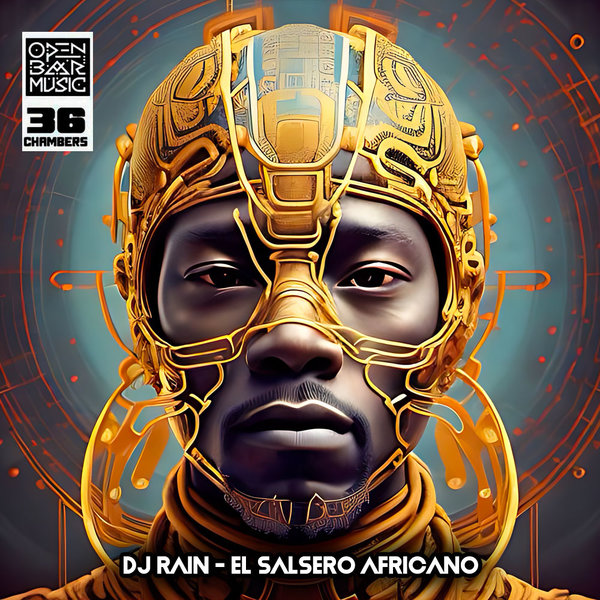 DJ Rain –  El Salsero Africano [Open Bar Music]