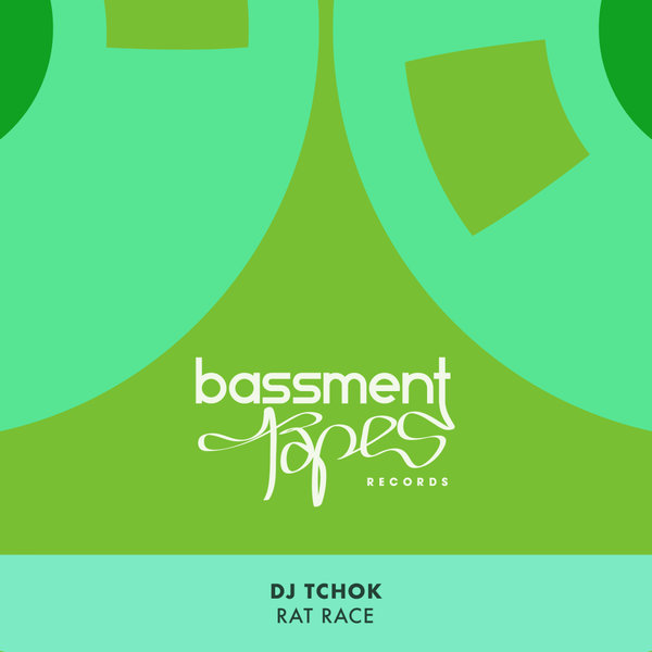 DJ Tchok –  Rat Race [Bassment Tapes]