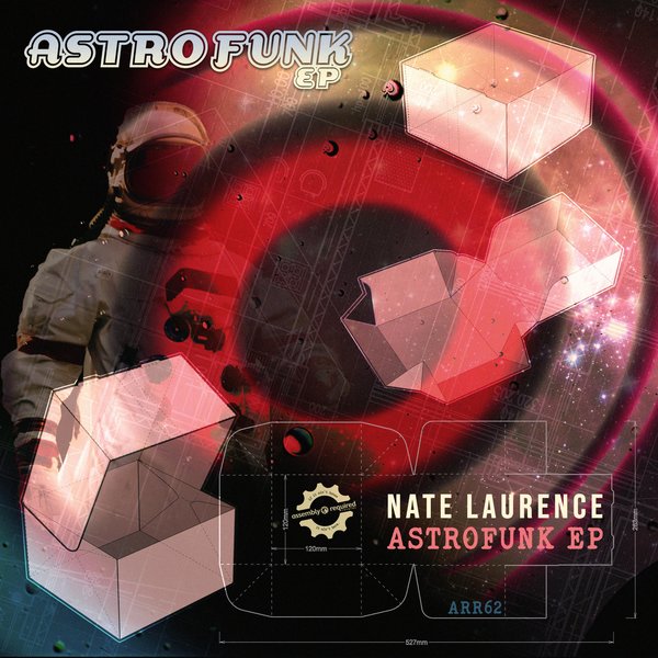 Nate Laurence – Astrofunk – EP [Assembly Required Records]