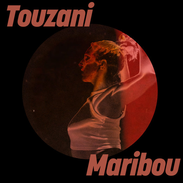 Touzani, Ivan –  Maribou [Get Physical]