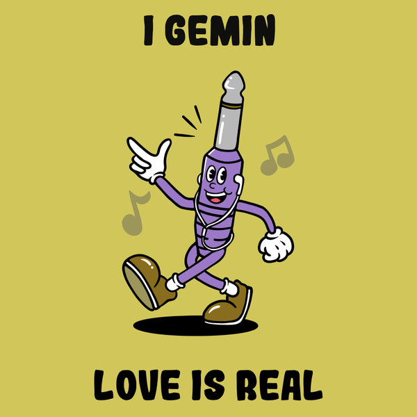 I Gemin – Love Is Real [Monophony]