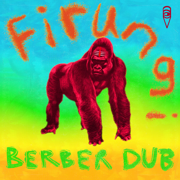 Firungi –  Berber Dub [MoBlack Records]