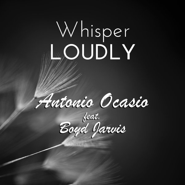 Antonio Ocasio – Whisper LOUDLY [Tribal Winds]